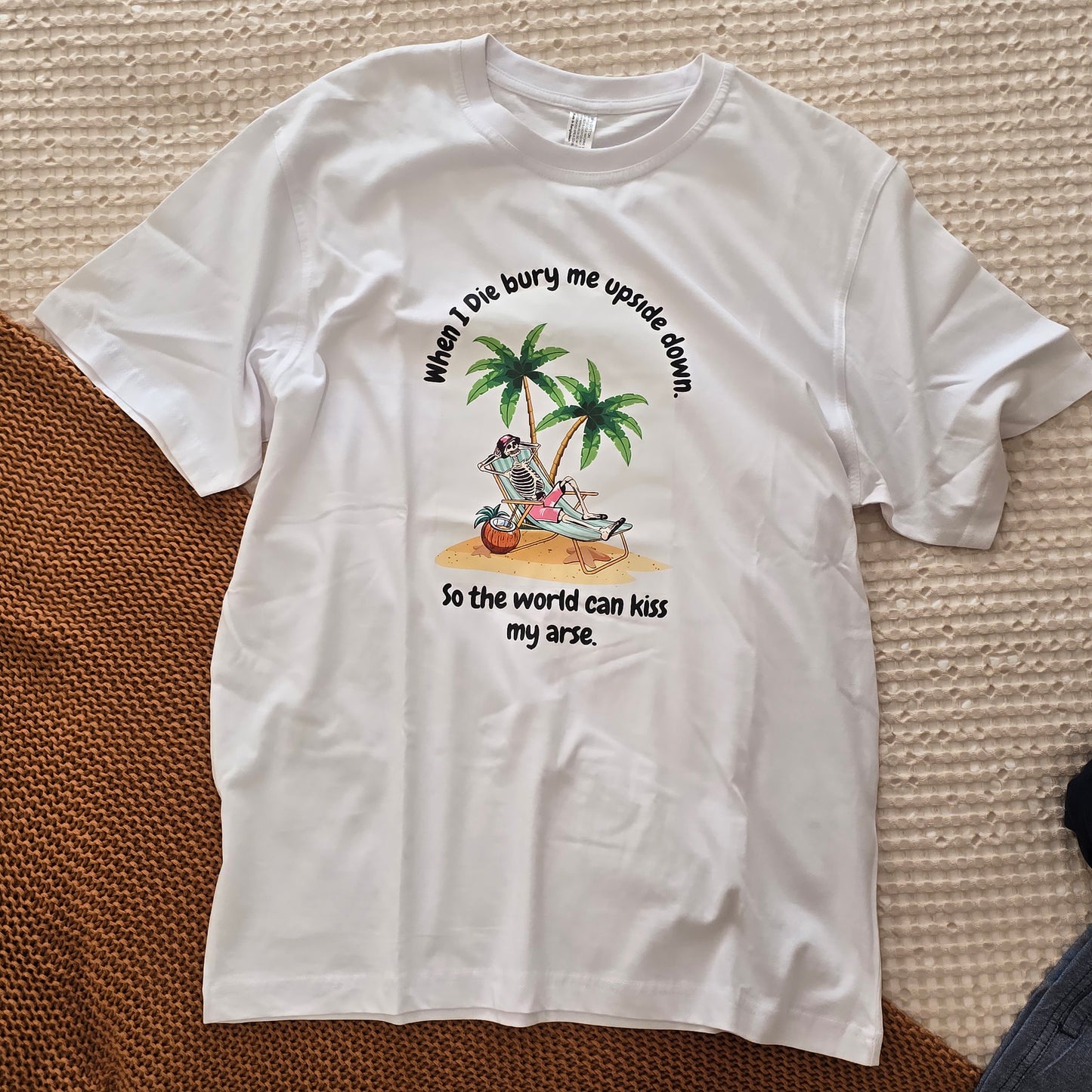 When I Die Bury Me Upside Down T-shirt